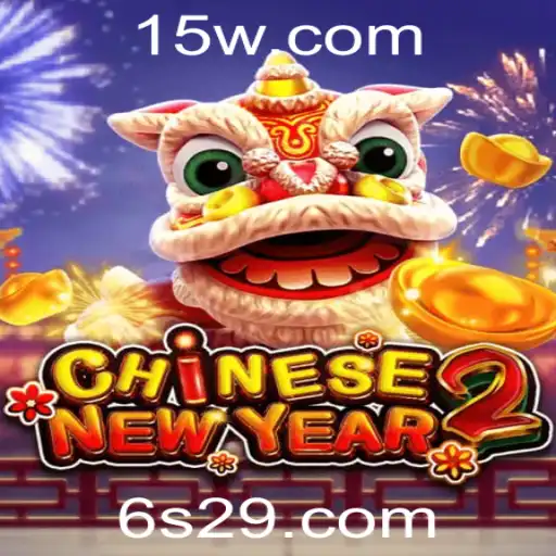 Descubra o Fascinante Mundo de CHINESENEWYEAR2