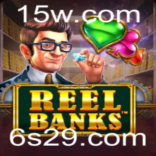 ReelBanks: Explorando a Excitante Aventura do Jogo S29